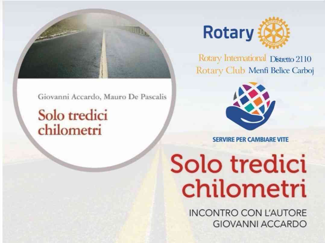 Immagine articolo: Rotary Menfi, domani presentazione del libro di Giovanni Accardo  “Solo tredici chilometri”