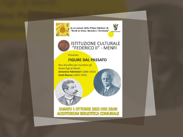 Immagine articolo: Menfi, Istituzione Culturale “Federico II” presenta ”Figure dal Passato” per ricordare Palminteri e Bivona