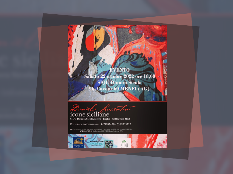 Immagine articolo: Menfi, sabato le “Icone Siciliane” di Daniela Lucentini in mostra presso la Dimora Siqu