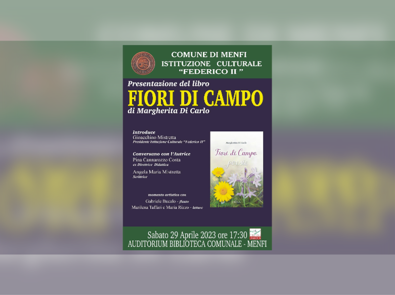 Immagine articolo: Menfi, sabato presentazione silloge poetica di Margherita di Carlo “Fiori di campo”