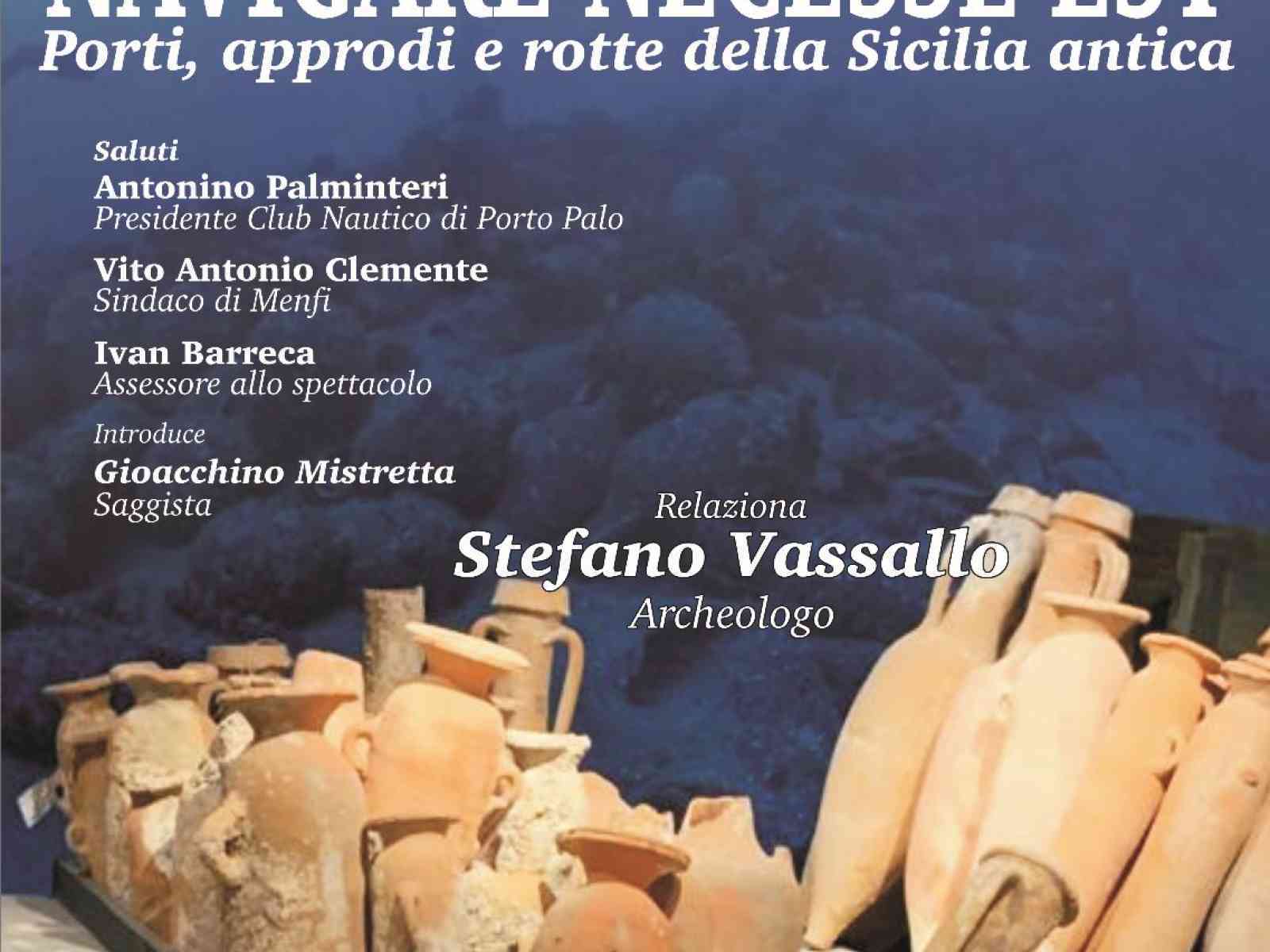 Immagine articolo: Venerdi 28 luglio al Club Nautico di Porto Palo l’evento “Porti, approdi e rotte”