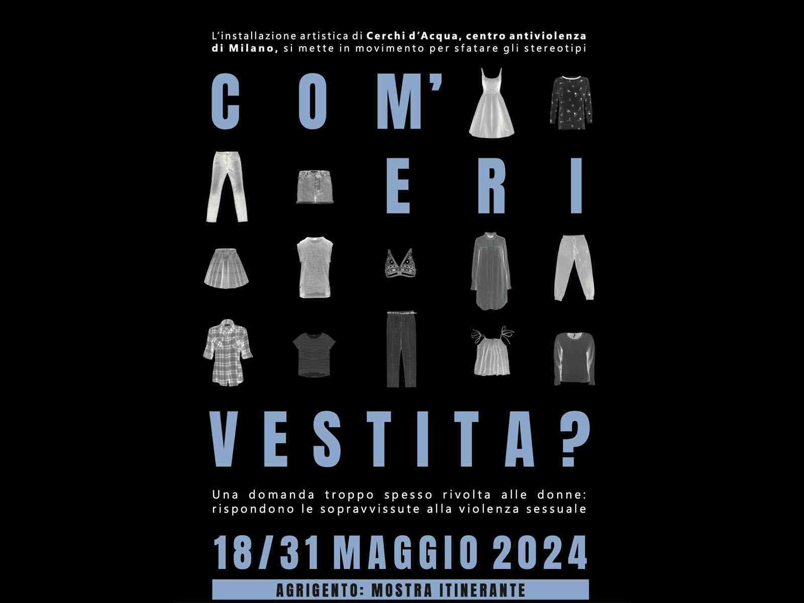 Immagine articolo: Menfi. “Com'eri vestita?“, il 23 maggio l'inaugurazione della mostra contro la violenza sulle donne